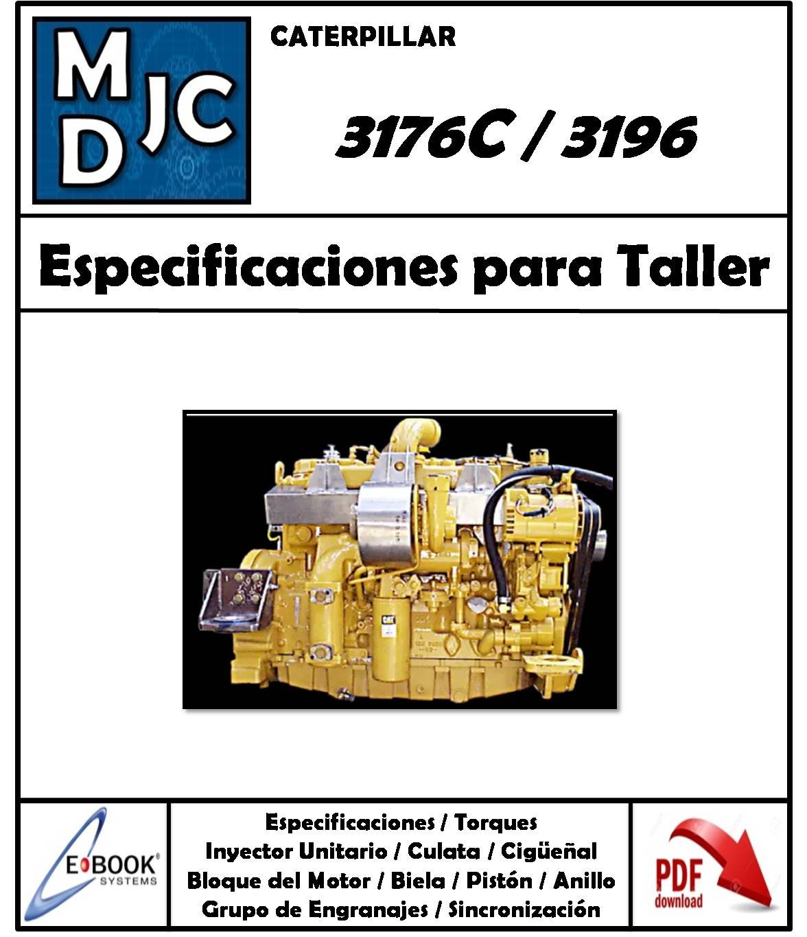 Manual de Especificaciones Técnicas para Taller Motor Caterpillar 3176C / 3196
