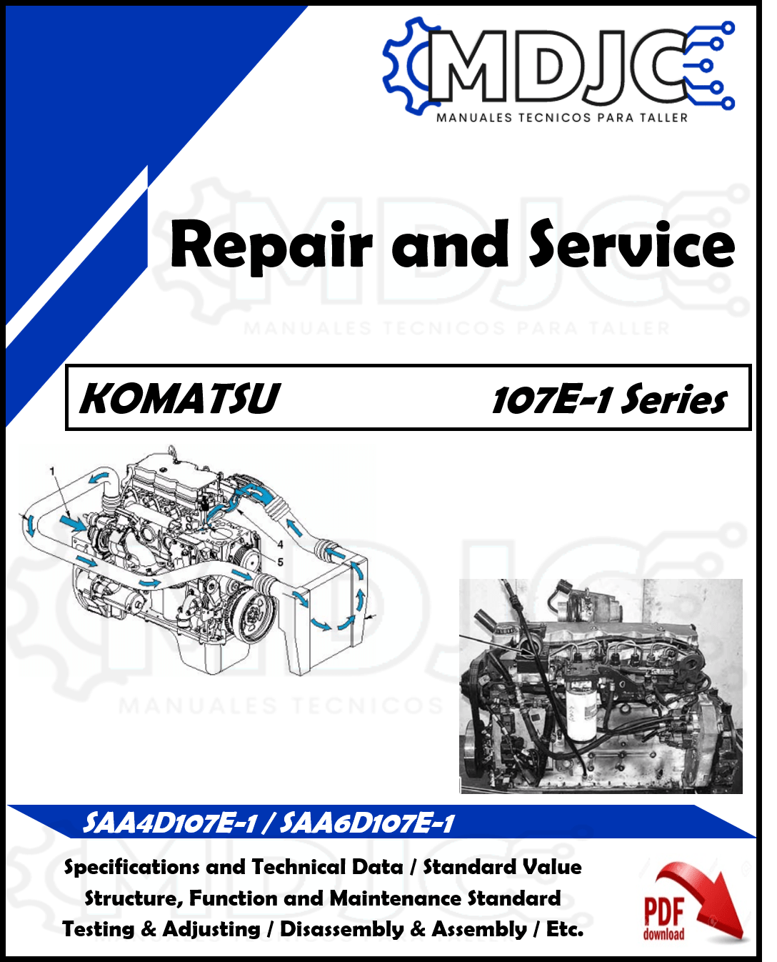 Manual de Taller (Reparación y Servicio) Motor Komatsu 107E-1 Series (SAA4D107E-1 / SAA6D107E-1)
