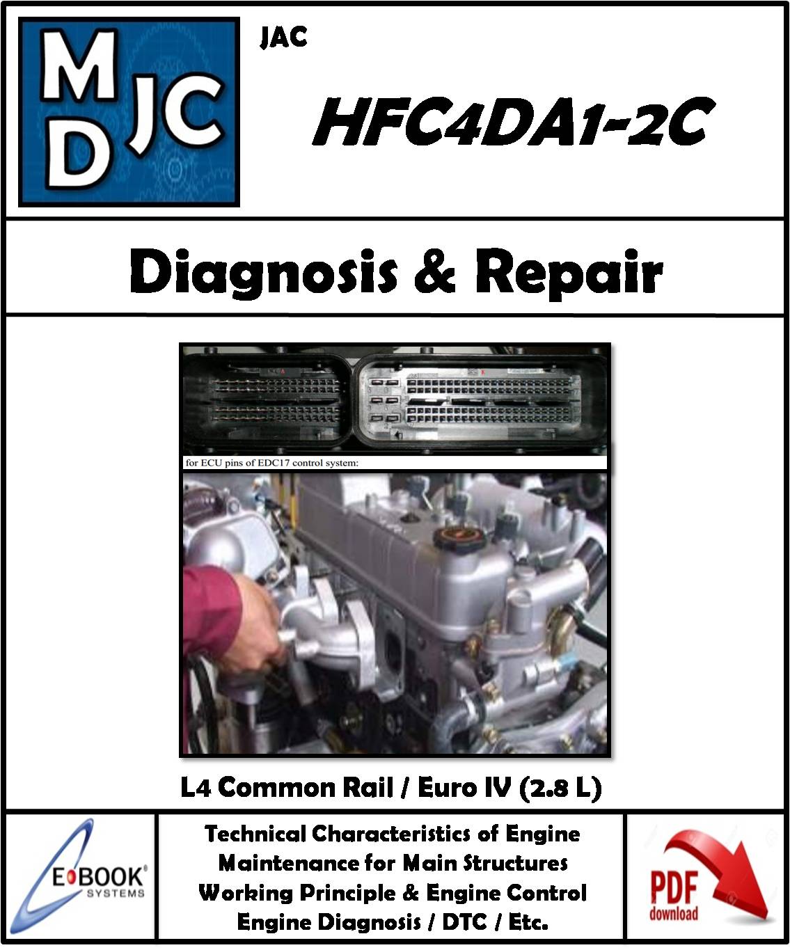 Jac HFC4DA1-2C ( L4 2.8 L / Common Rail / Euro IV )