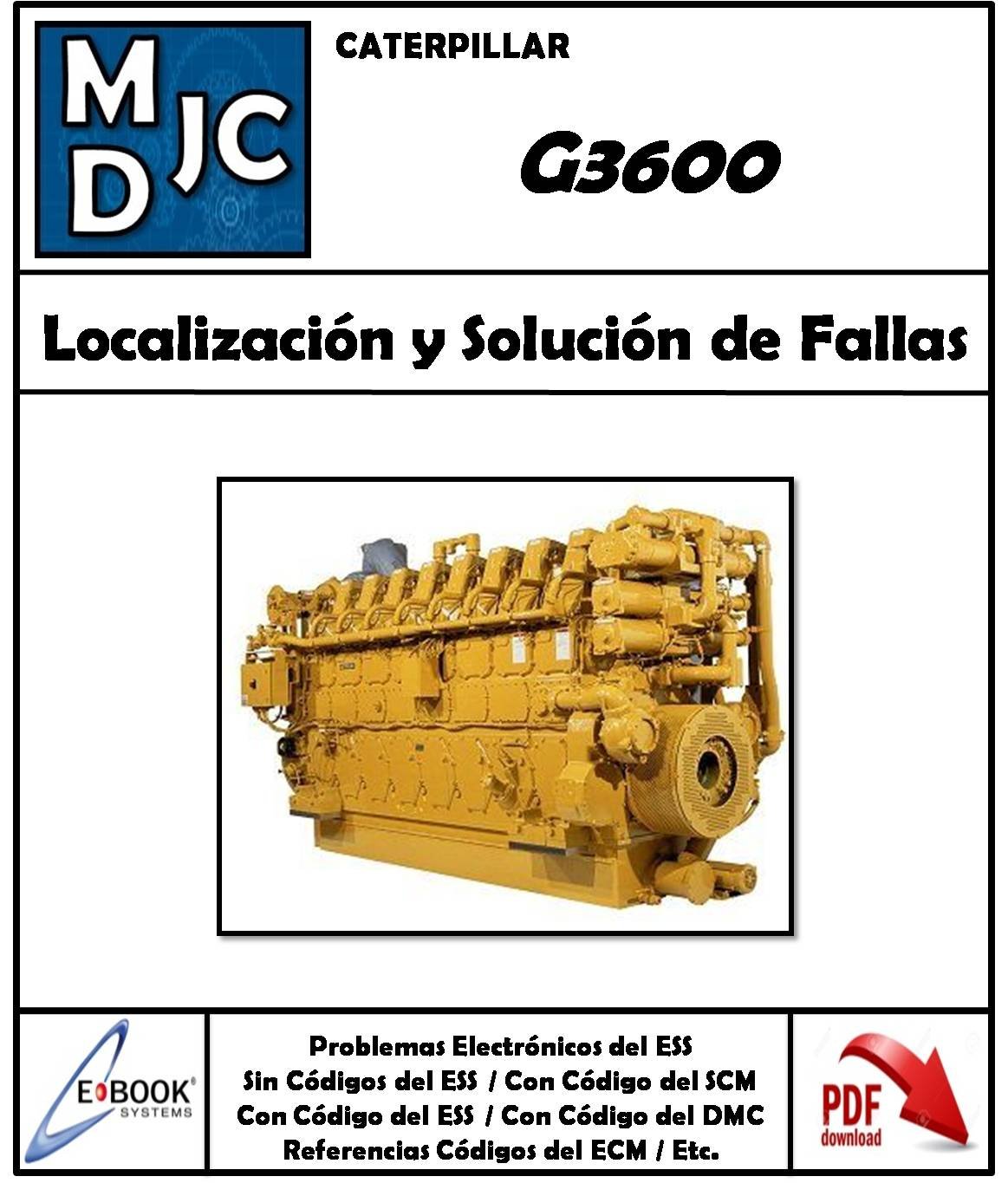 Manual de Taller ( Localización y Solución de Fallas ) Motor Caterpillar G3600