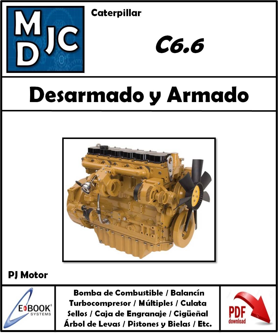 Manual de Taller (Desarmado y Armado) Motor Caterpillar C6.6