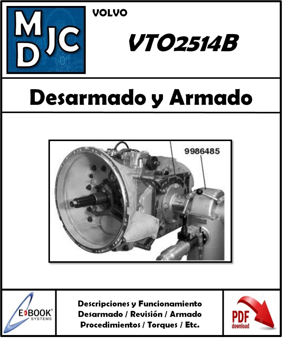 Manual de Taller (Desarmado y Armado) Caja Volvo VTO2415B