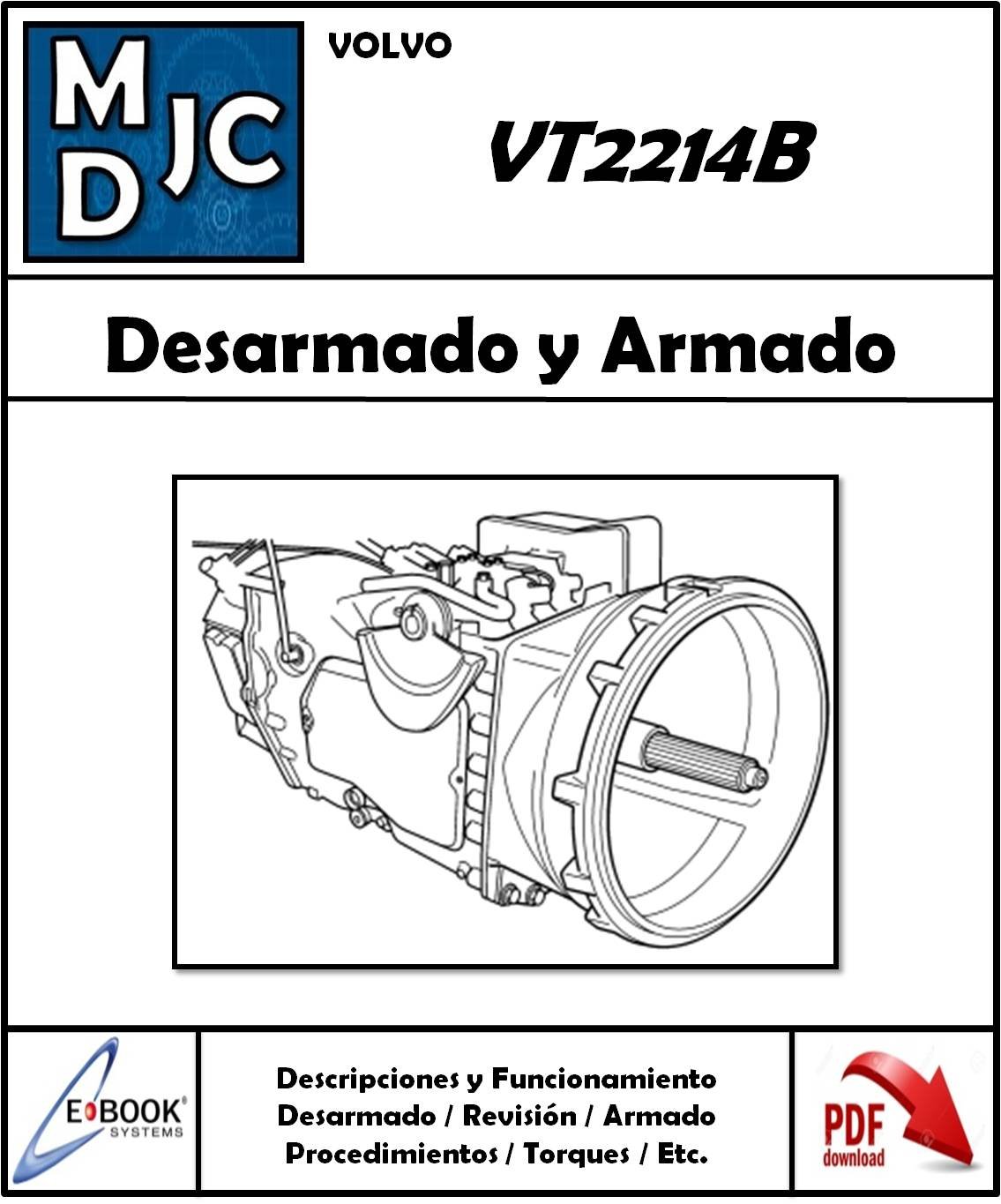 Manual de Taller (Desarmado y Armado) Caja Volvo VT2214B