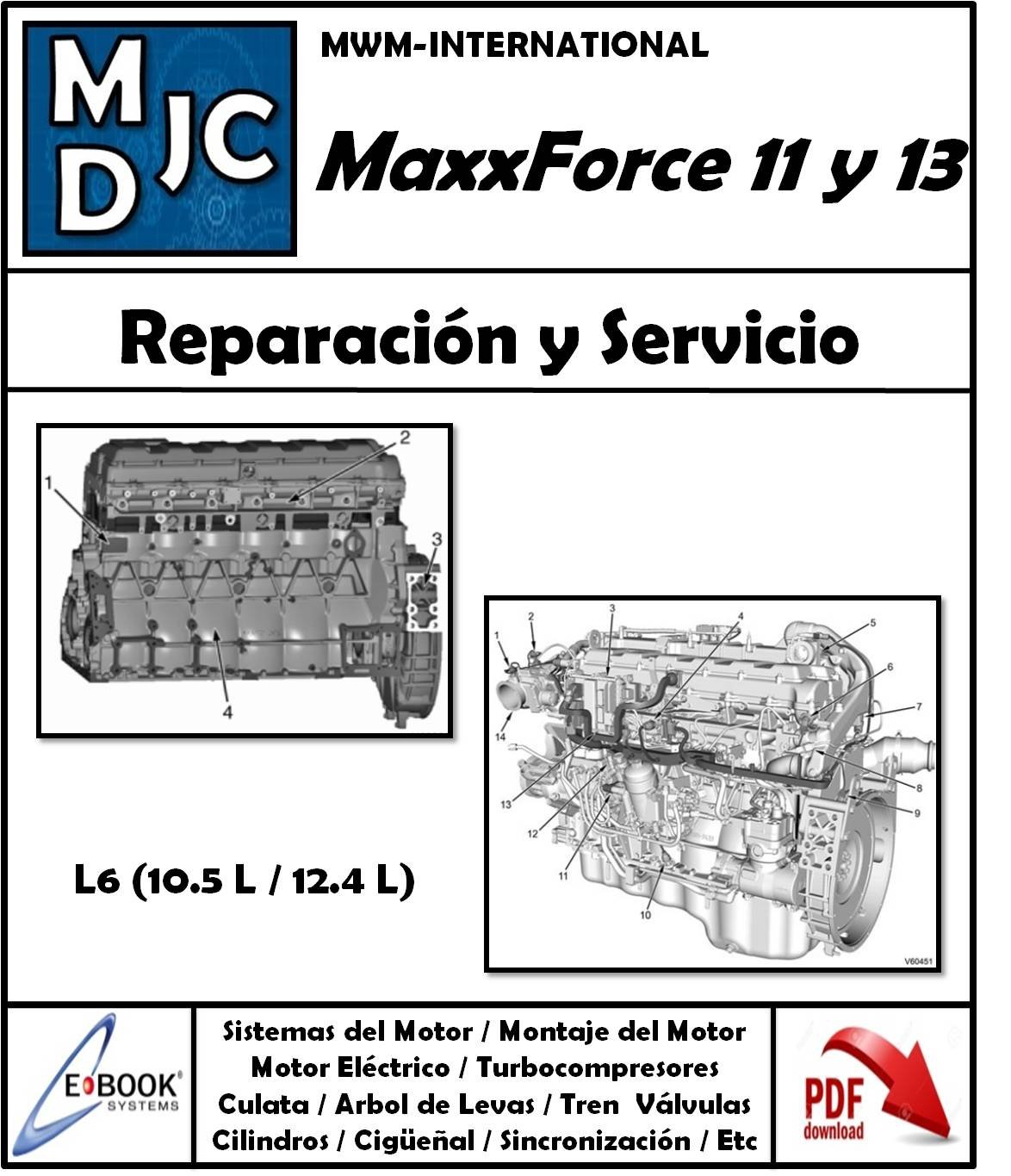 Manual de Taller (Reparación y Servicio) Motor International - Navistar Maxxforce 11 y 13