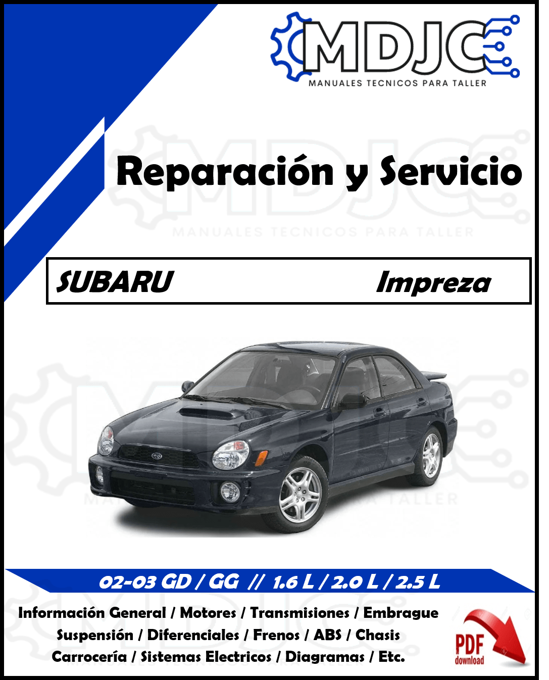 Manual de Taller (Reparación y Servicio) Subaru Impreza 02-03