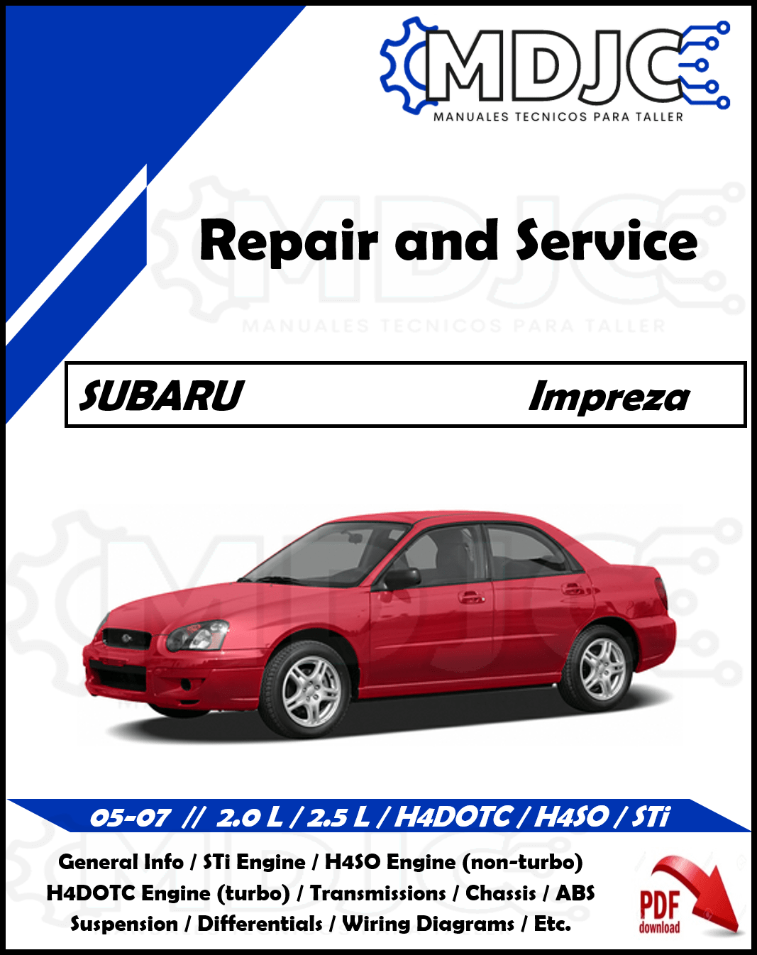 Manual de Taller (Reparación y Servicio) Subaru Impreza 05-07