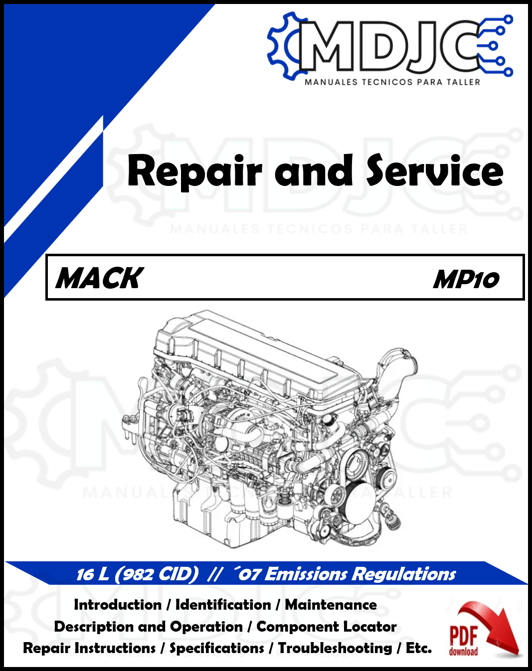 Manual de Taller (Reparación y Servicio) Motor Mack MP10 (16 L)