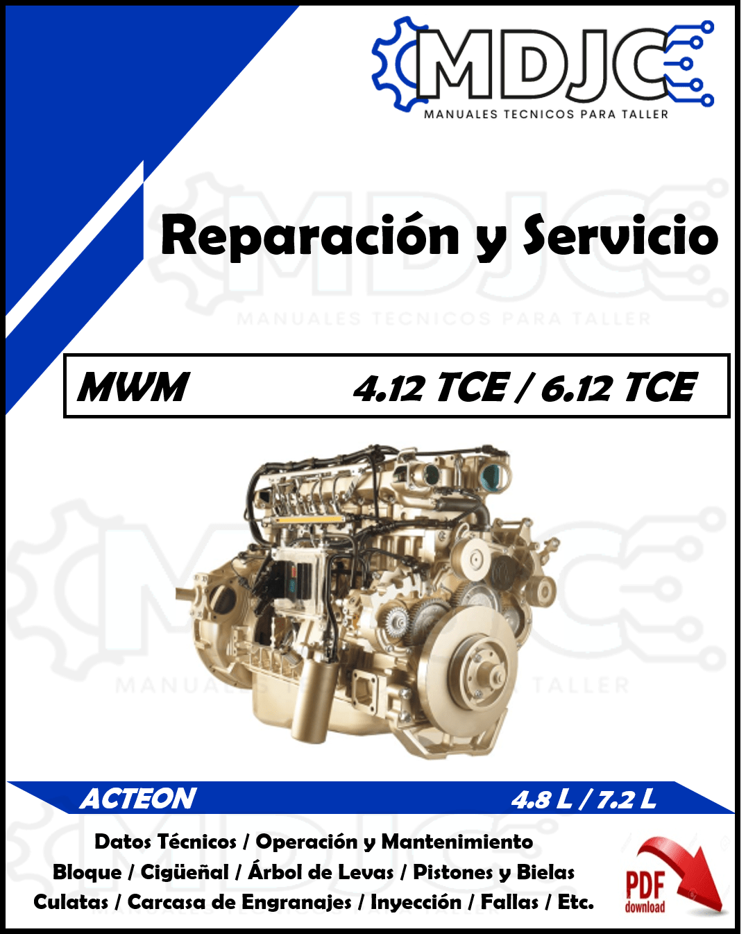 Manual de Taller (Reparación y Servicio) Motor International MWM Acteon / 4.12 TCE / 6.12 TCE