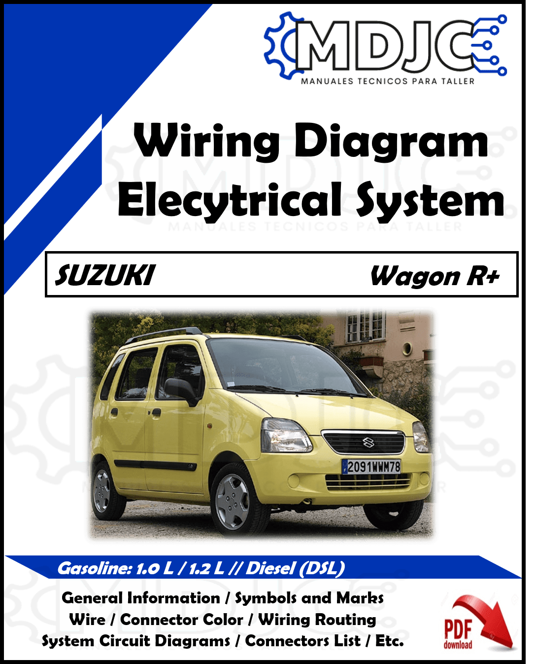 Manual Diagramas Sistema Electrico Suzuki Wagon R (1.0 L / 1.2 L  / Diesel)