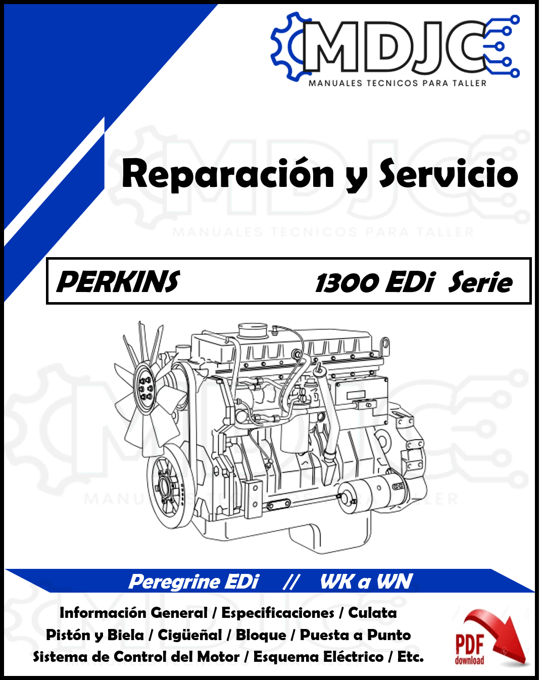 Manual de Taller (Reparación y Servicio) Motor Perkins 1300 EDi Serie / Peregrine EDi