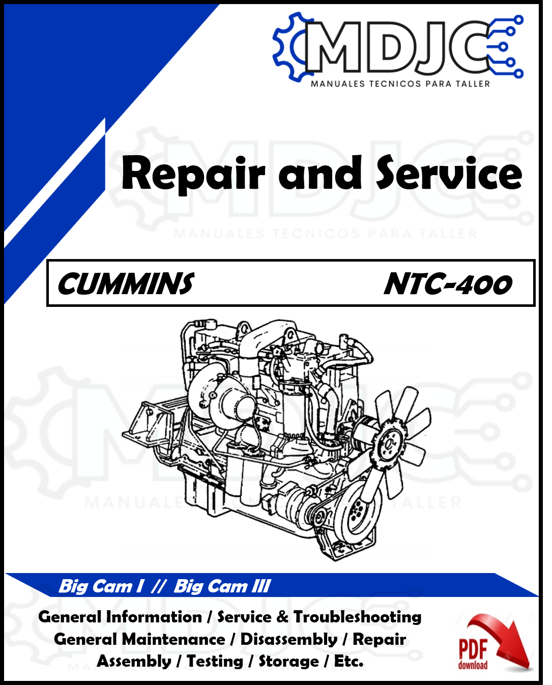 Manual de Taller (Reparación y Servicio) Motor Cummins NTC-400