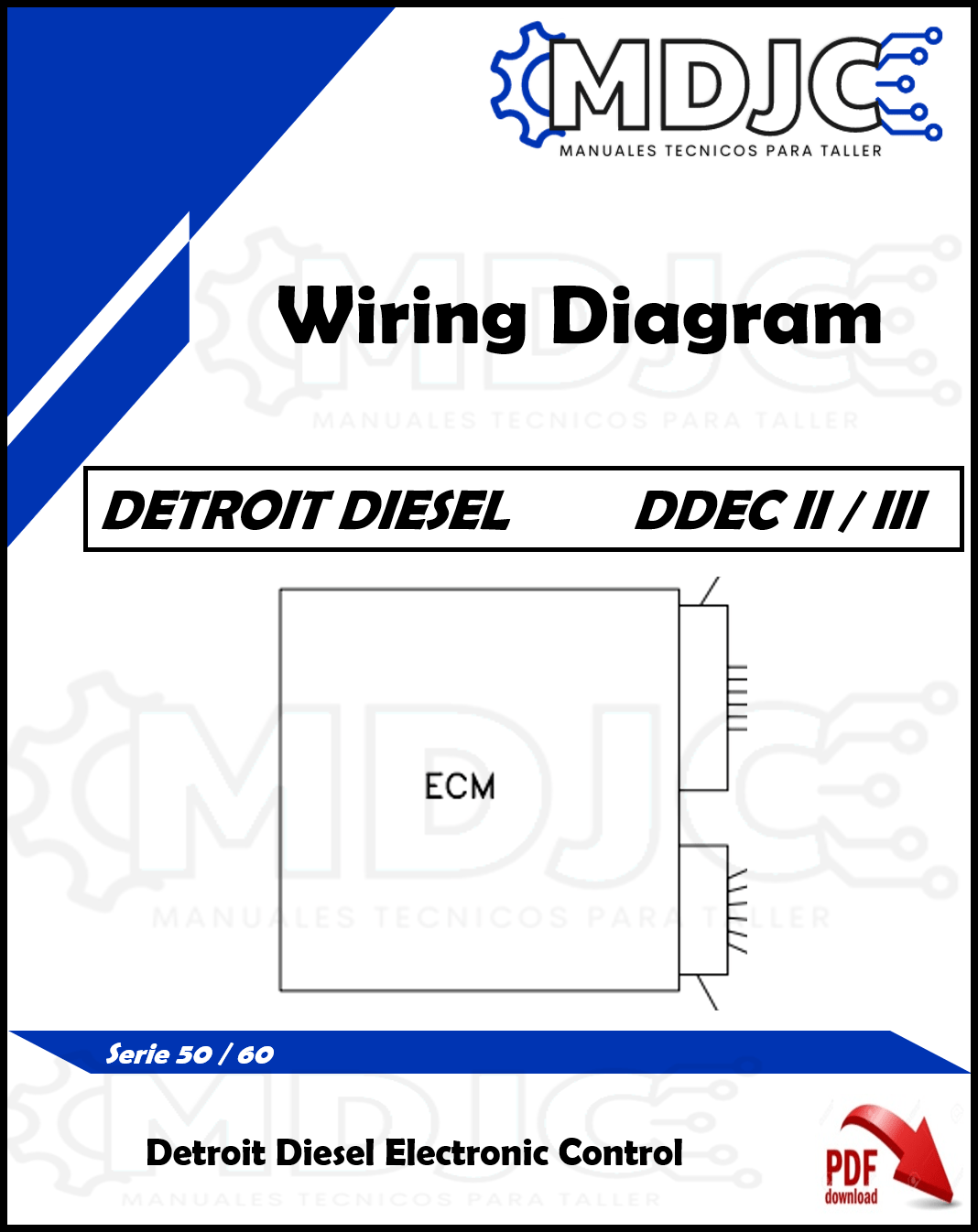 Manual Diagramas Sistema Eléctrico Detroit Diesel Serie 50 / 60 DDEC II / DDEC III