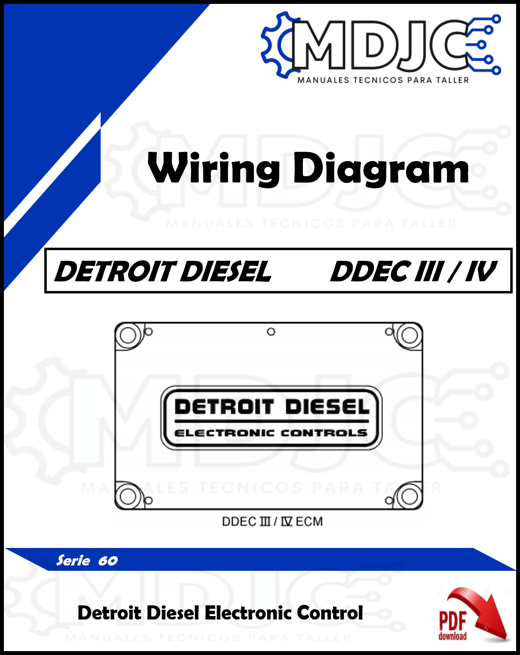 Manual Diagramas Sistema Eléctrico Detroit Diesel Serie 60 DDEC III / DDEC IV