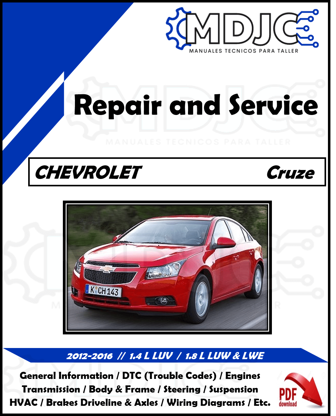 Manual de Taller (Reparación y Servicio) Chevrolet Cruze 2012-2016
