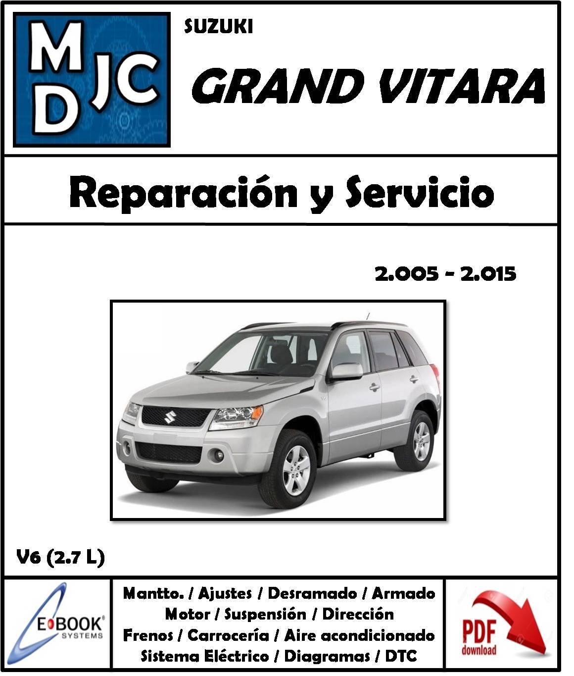 Manual de Reparación y Servicio Chevrolet Suzuki Grand Vitara 2.7 Lts. 2005-2015