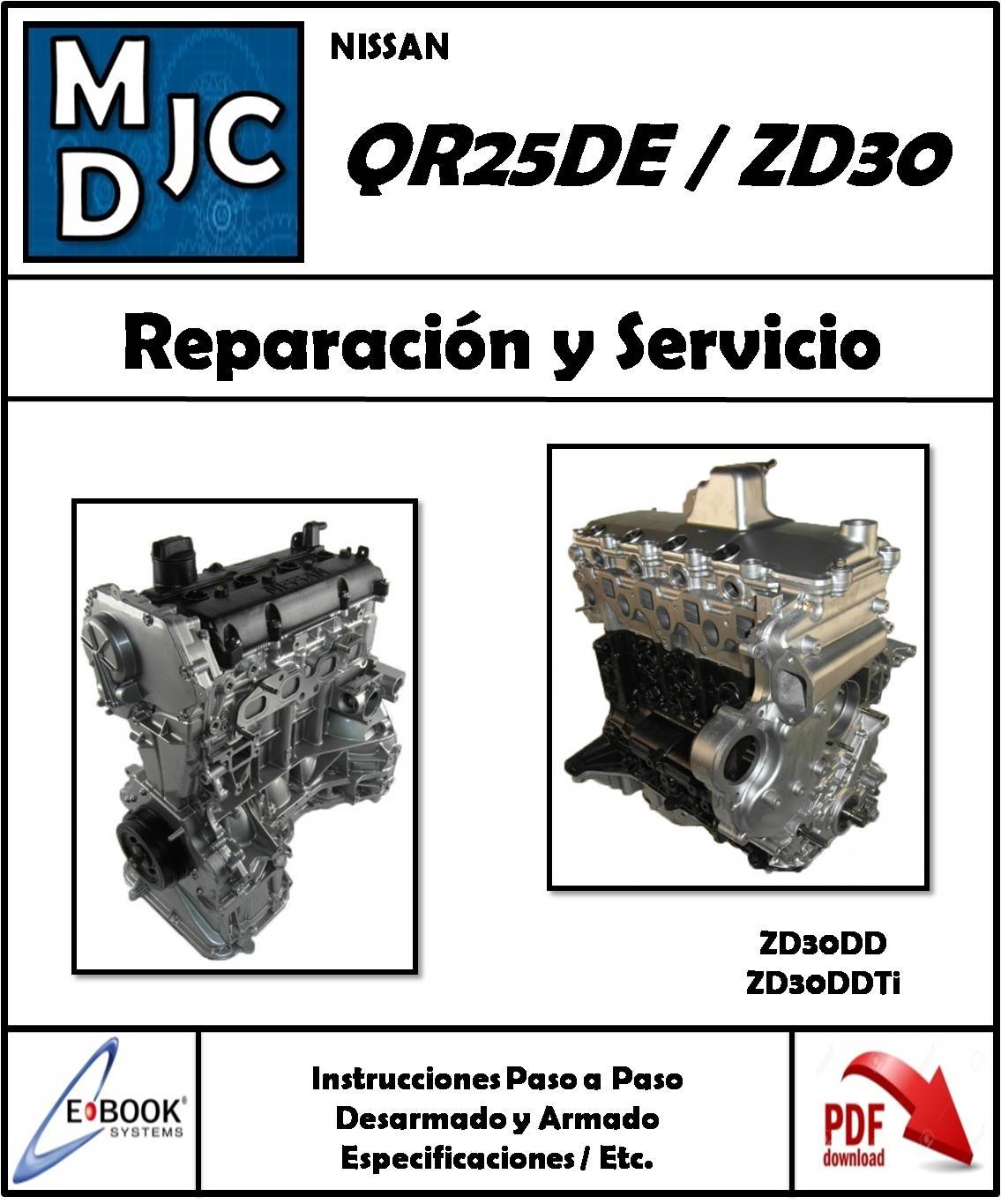Nissan QR25DE // ZD30