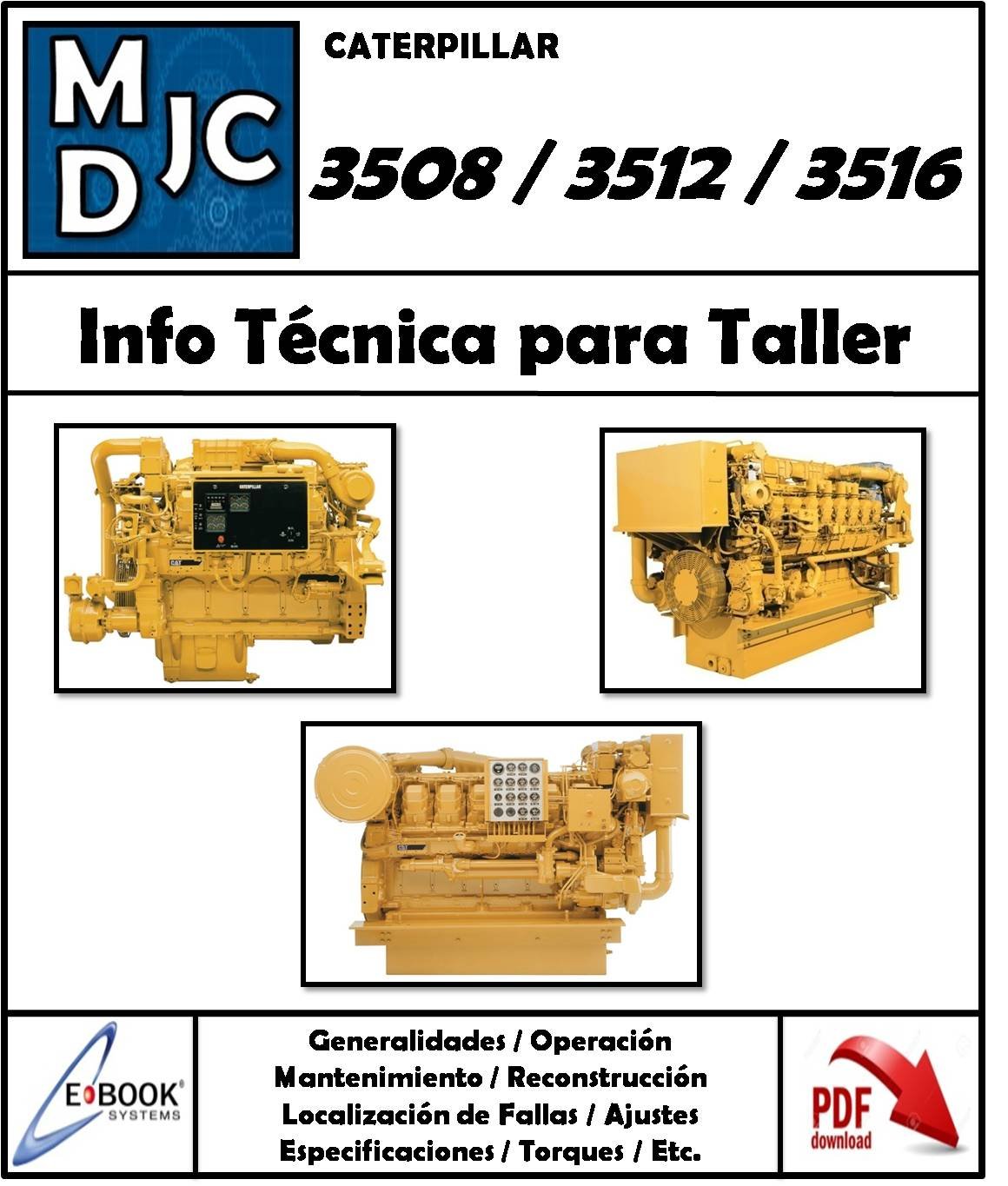 Manual de Información Técnica para Taller Motor Caterpillar 3508 / 3512 / 3516