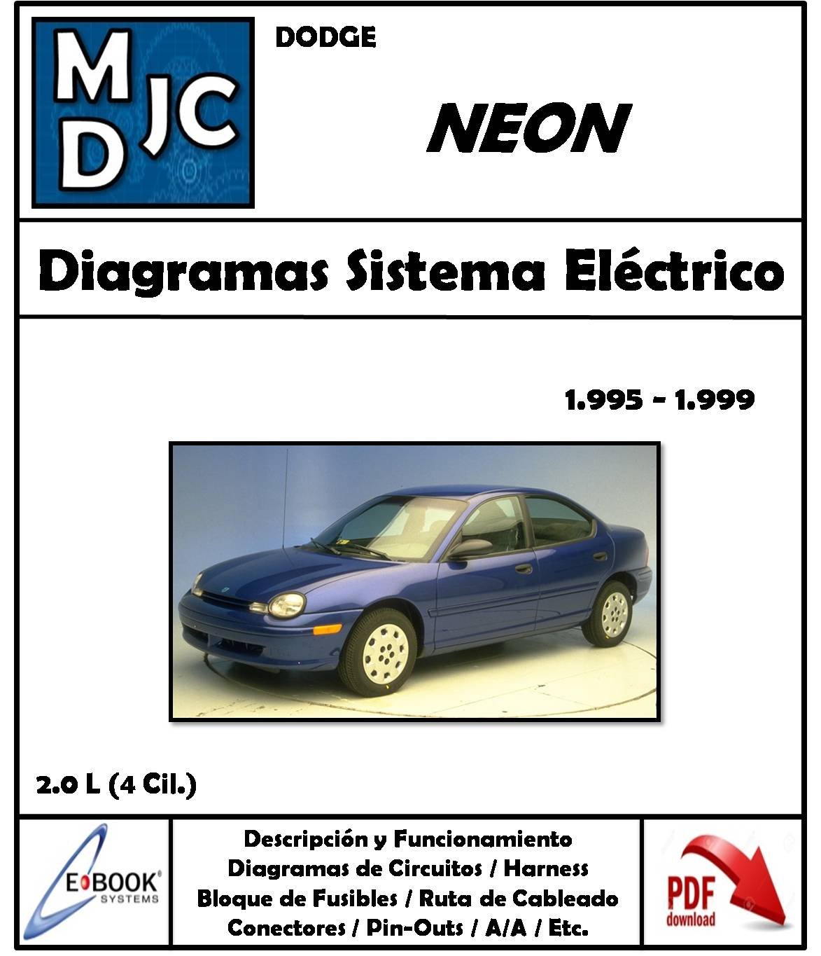 Diagramas de Cableado Sistema Eléctrico Dodge / Chrysler Neon 1995-1999