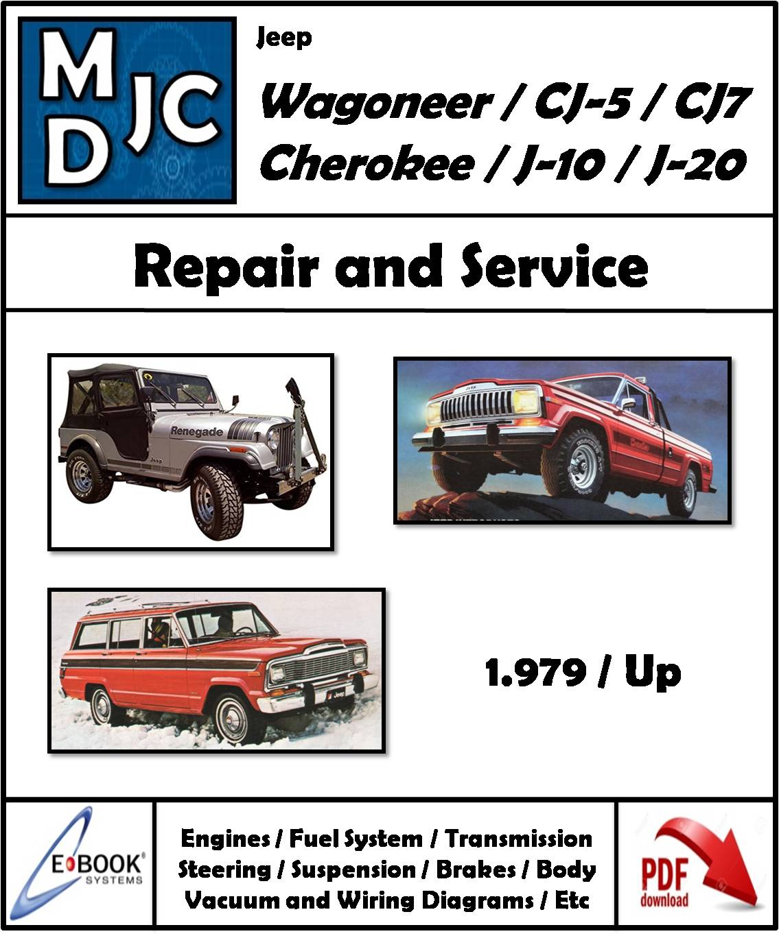 Manual de Taller Jeep Wagoneer / Cherokee / Cj-5 / Cj-7 / J-10 / J-20 1979 - Up