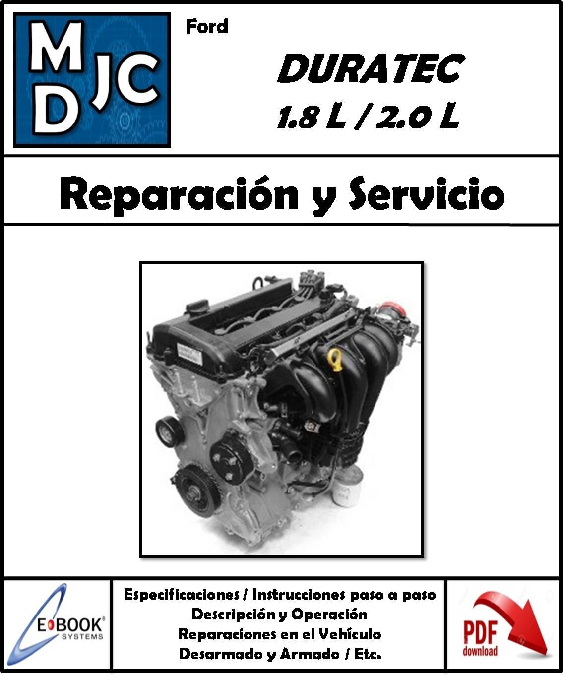Ford Motores  1.8 L  /  2.0 L  Duratec