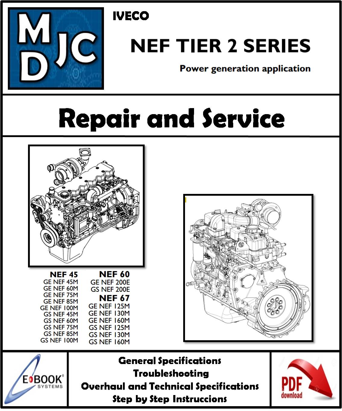 Iveco  Nef Tier 2 Series  Motores NEF 45 / NEF 60 / NEF 67