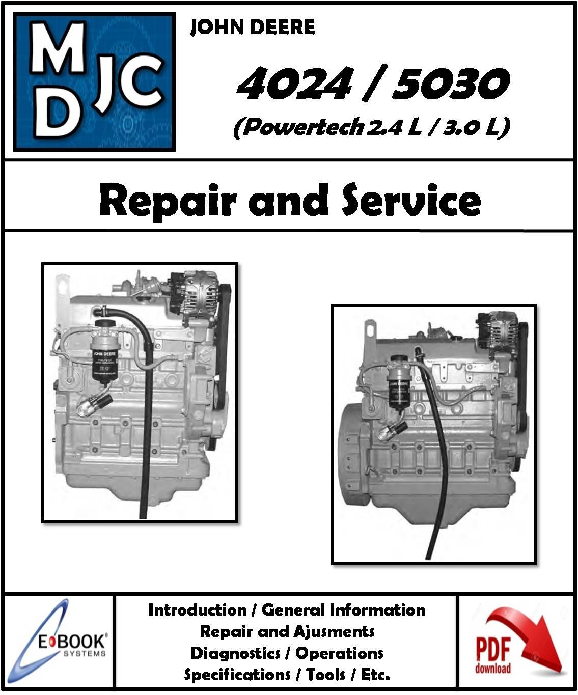 John Deere  4024  //  5030   Motores Powertech  2.4 L / 3.0 L