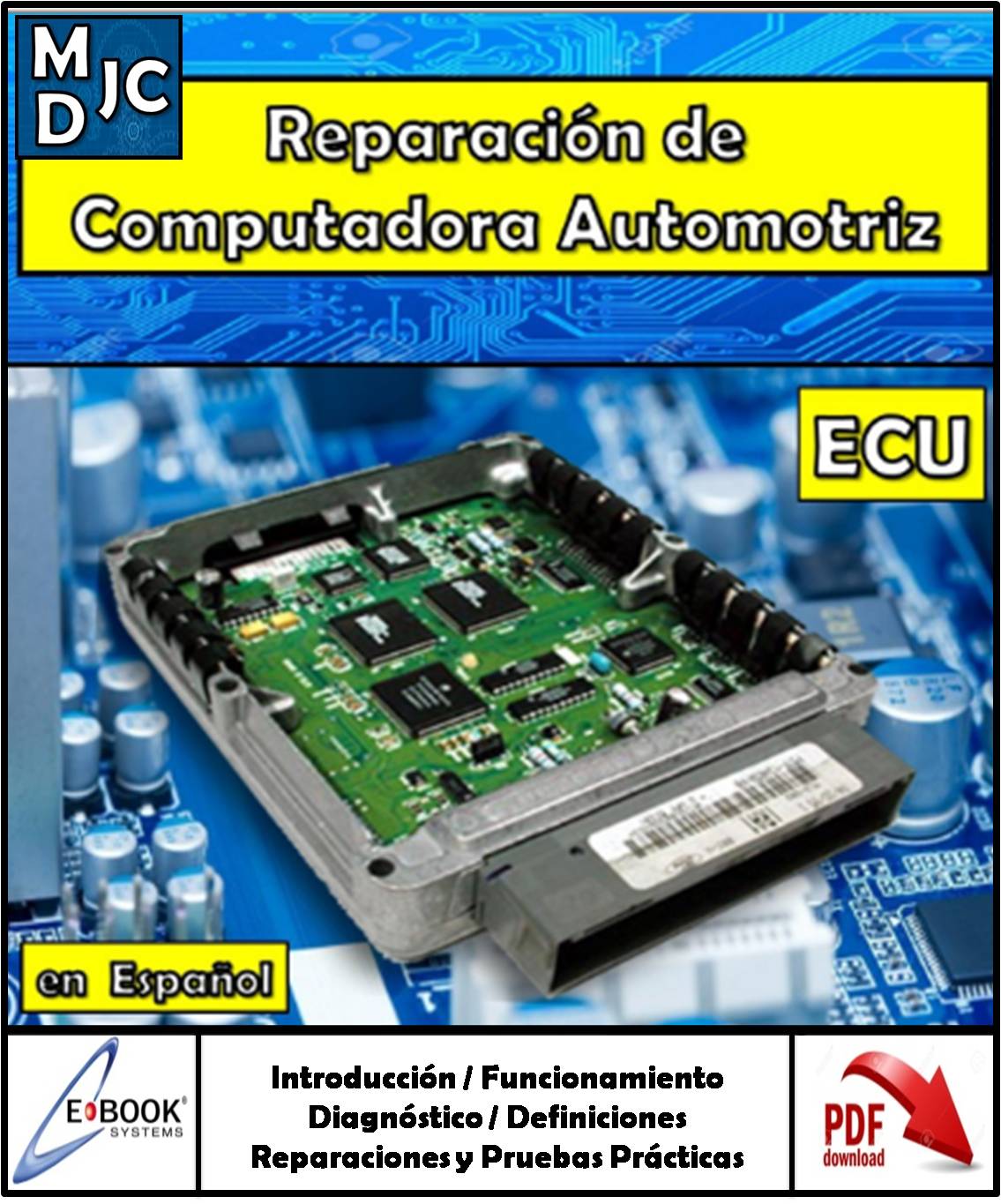 Curso Manual De Reparación Ecu Ecm Pcm Computadora Automotriz | MDJC -  MANUALES DE TALLER
