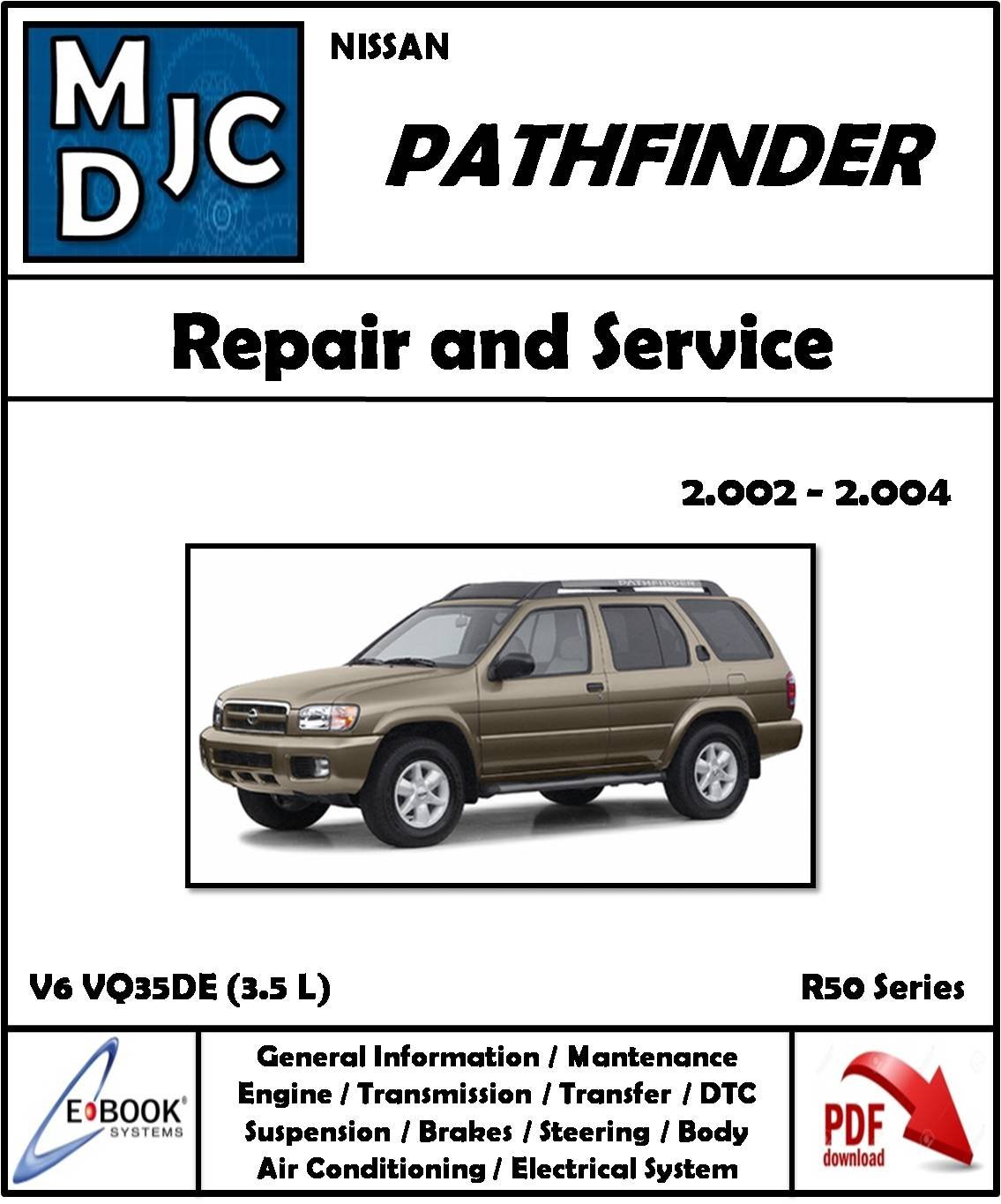 Nissan Pathfinder R50 Series 2002 - 2004