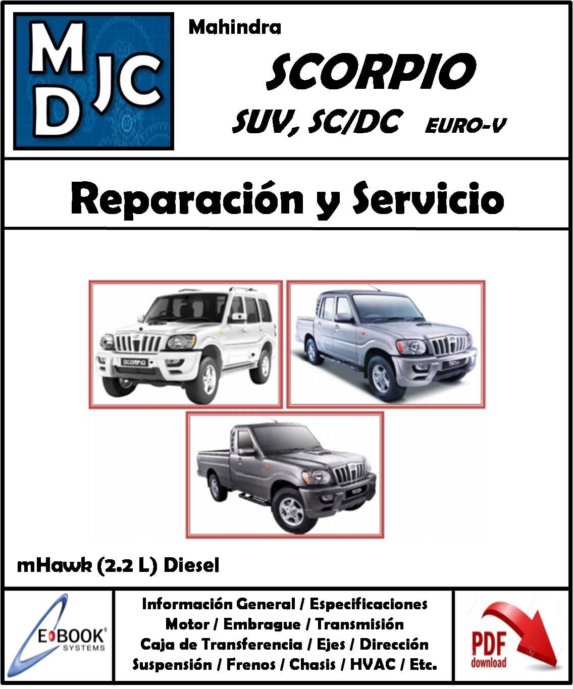 Mahindra Scorpio ( SUV & SC / DC ) 2.2L Diesel