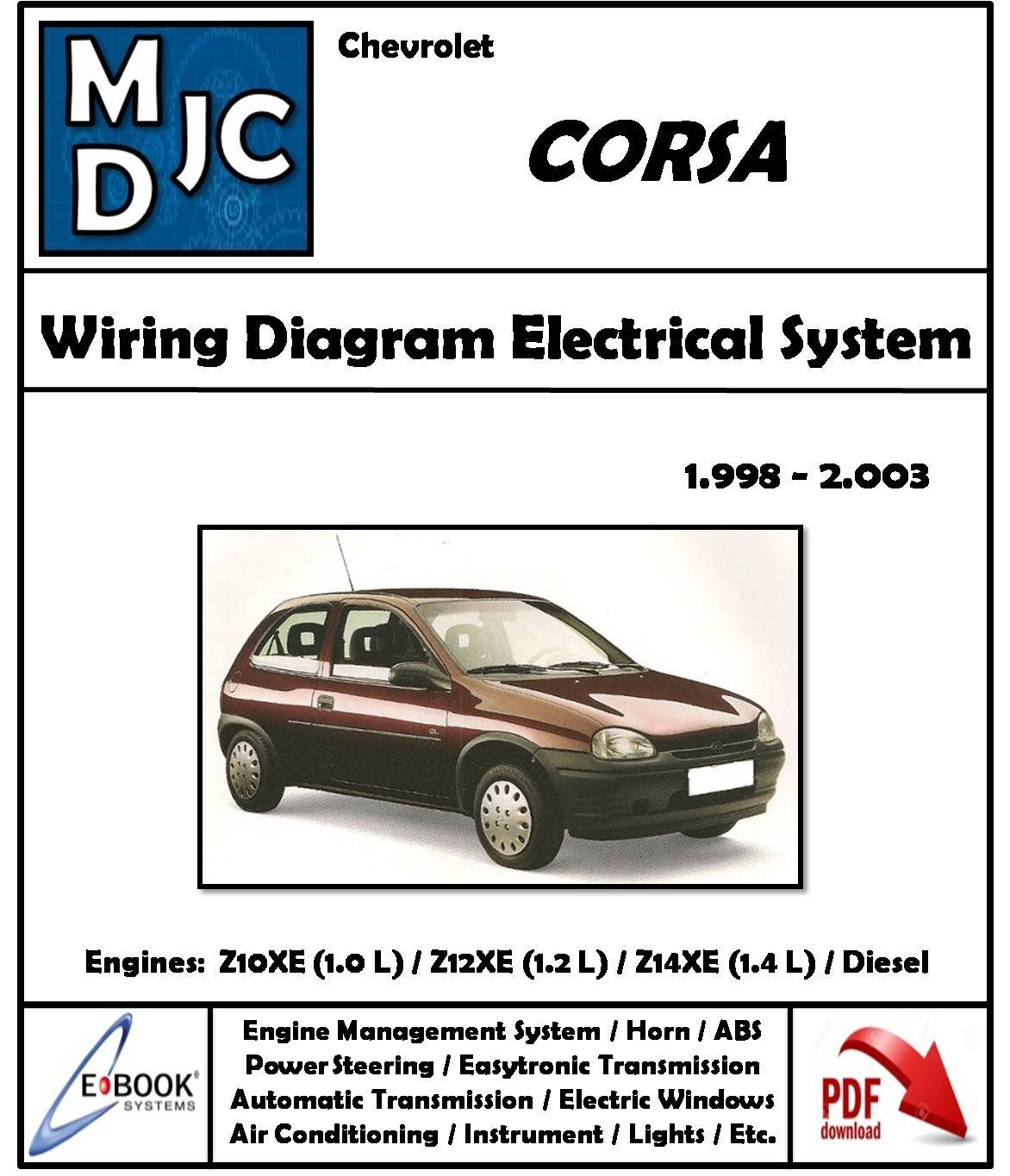 Diagramas de Cableado Sistema Eléctrico Chevrolet Corsa / Chevy 1998 - 2003