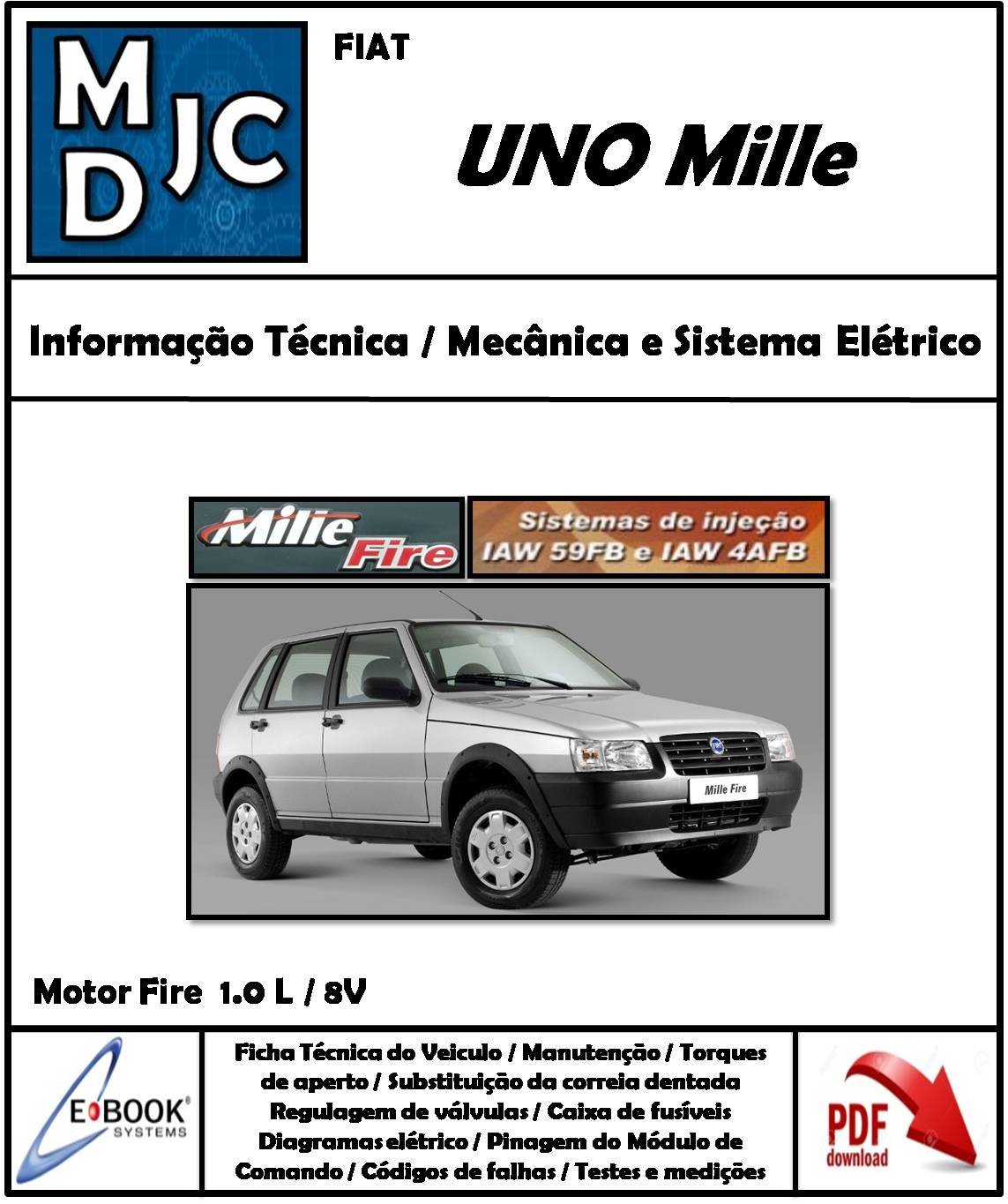Fiat Uno Mille Fire 1.0 L / 1.3 / 8V
