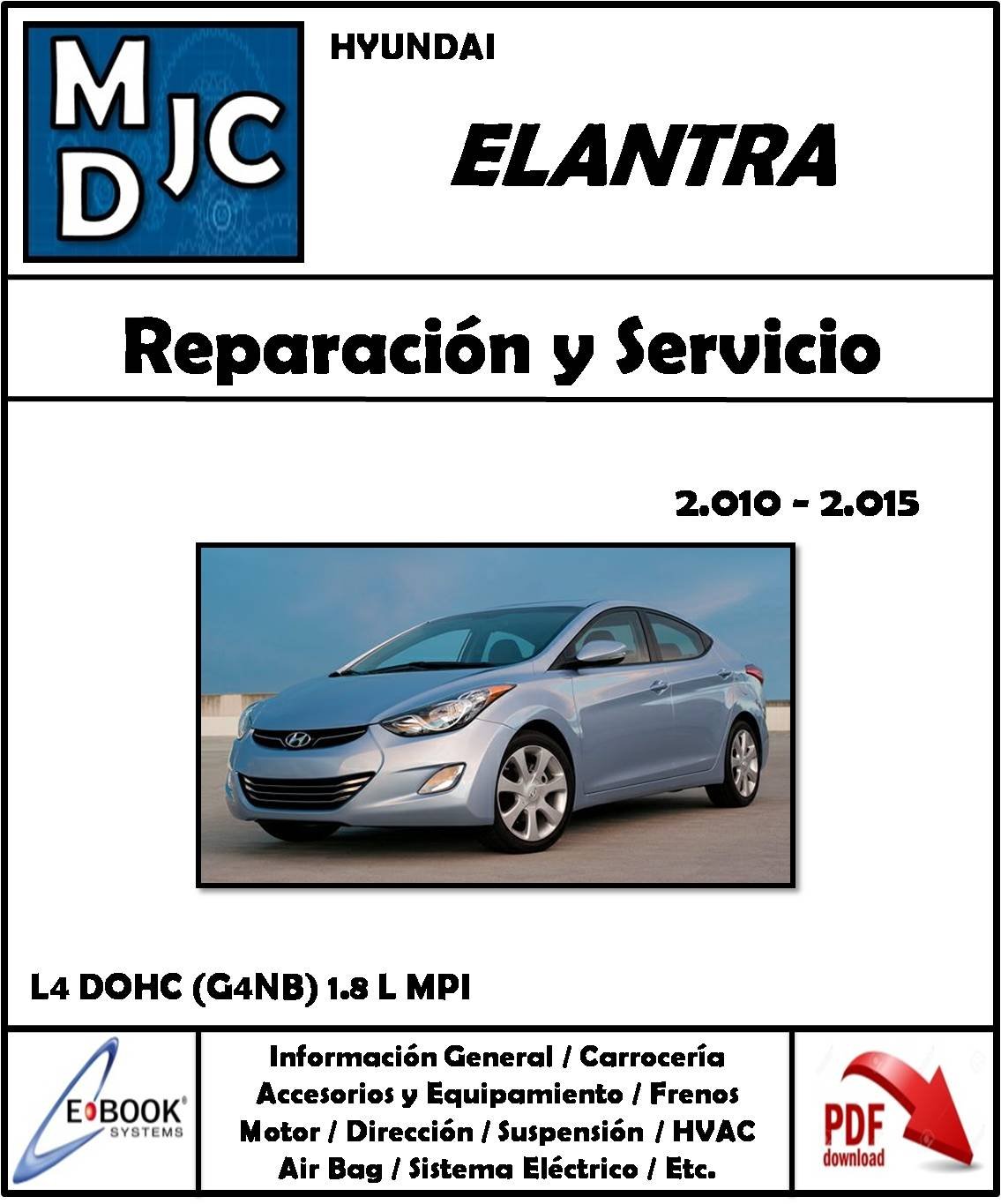 Hyundai Elantra 2010 - 2015