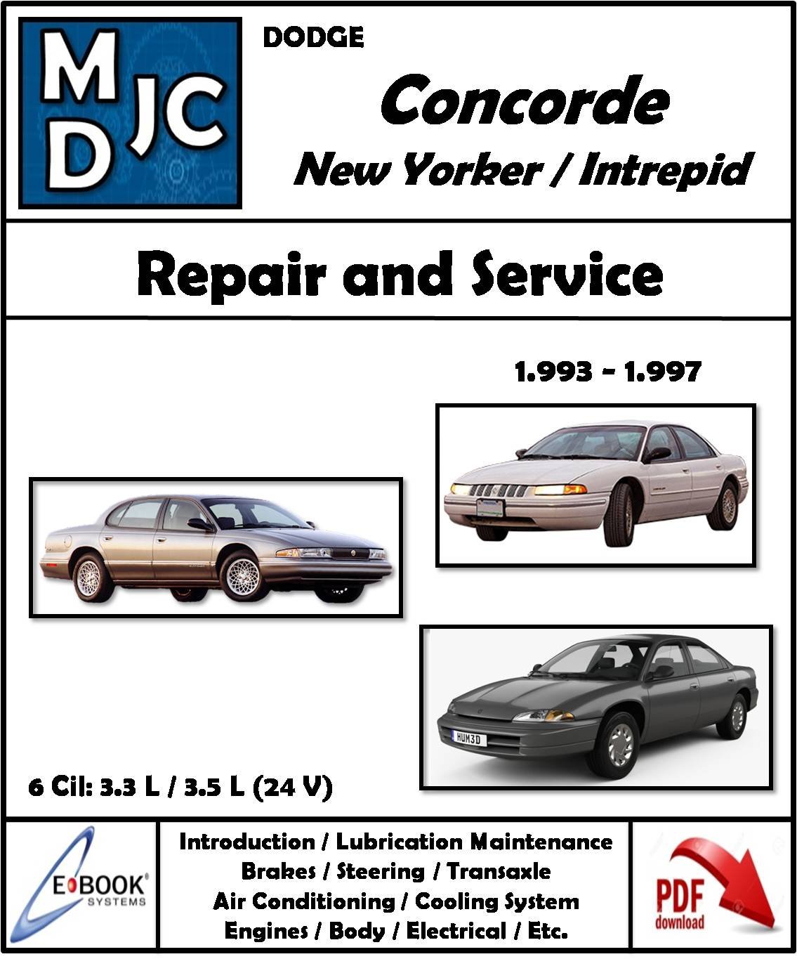 Dodge - Chrysler Intrepid / New Yorker / Concorde / Vision ( 1993 - 1997 )