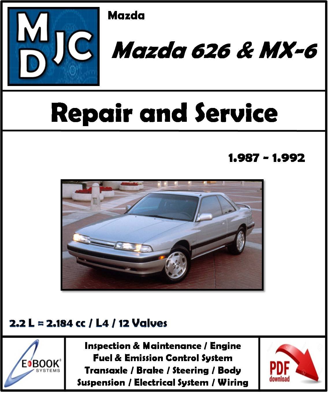 Mazda 626 - MX-6 ( 1987 - 1992 )